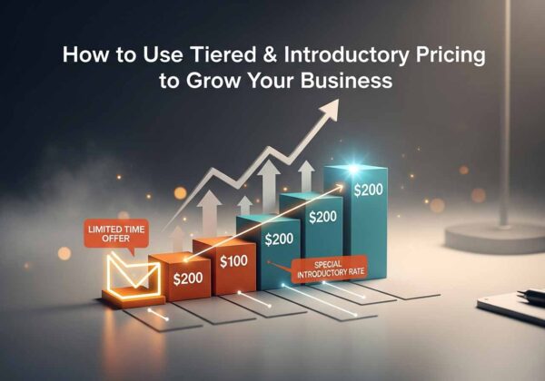 How to Use Tiered & Introductory Pricing to Grow Your Business